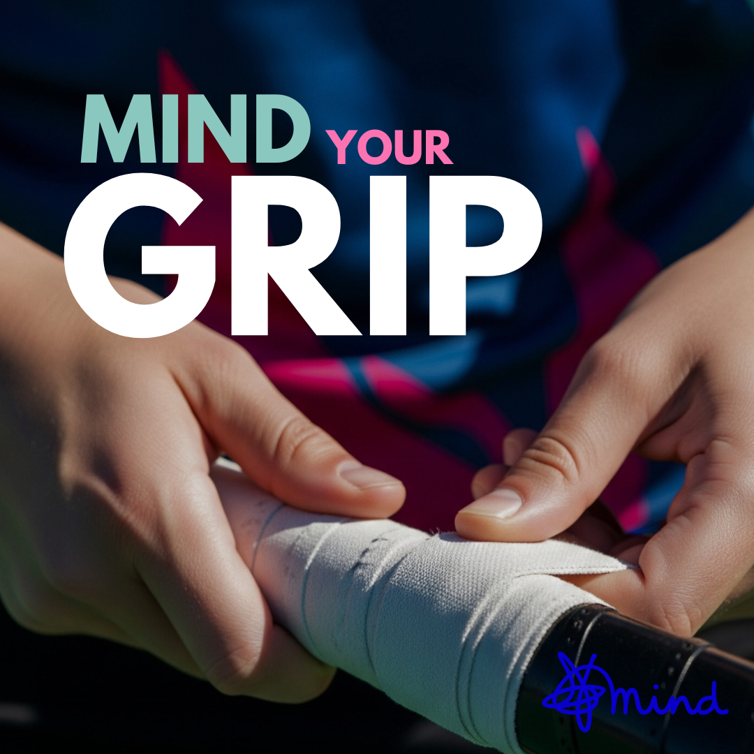 Mind Your Grip